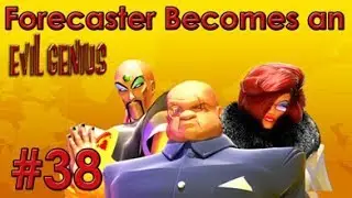 Evil Genius [Episode 38] - Master of Dirks