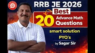 RRB JE Exam 2026 | Maths Questions |All Shift Analysis| Expected Paper | Sagar Sir