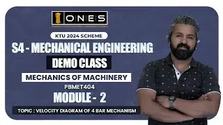 S4 KTU 2024 SCHEME | MODULE 2 | MECHANICS OF MACHINERY | VELOCITY DIAGRAM OF 4 BAR MECHANISM | DEMO