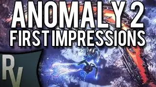 First Impressions - Anomaly 2 (Preview Build) / Gameplay [PC]