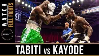 Tabiti vs Kayode FULL FIGHT: May 11, 2018 - PBC on BOUNCE
