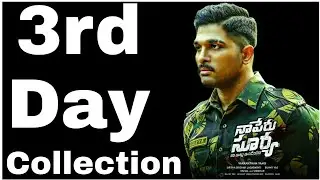 Naa Peru Surya 3rd Day Worldwide Box Office Collection | Allu Arjun | Naa Peru Surya Collection