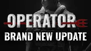 OPERATOR V0.08 Update Trailer
