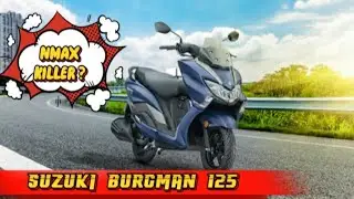 SUZUKI BURGMAN 125| REVIEW SPECS AND FEATURES