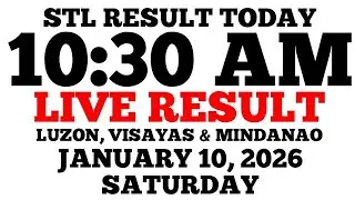 STL Result Today 10:30 AM Draw January 10, 2026 Saturday STL Luzon, Visayas, Mindanao LIVE Result