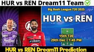 HUR vs REN Dream11 Prediction | HUR vs REN Dream11 Team