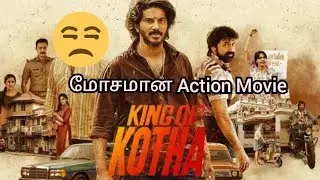 King of Kotha Movie Review by Talky Kumar | Tamil | Dulquer