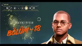 HOGWARTS'TA ÖLÜMLE BURUN BURUNA!-Hogwarts Legacy-Bölüm 18