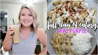 WHAT I EAT IN A DAY ON WW | PURPLE PLAN | FULL DAY OF EATING