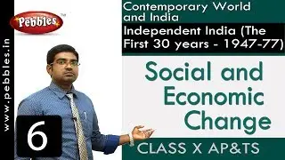 Social and Economic Change | Independent India | Social Science | Class 10