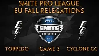 SPL Fall Relegations (EU) - Torpedo vs. Cyclone GG (Game 2)