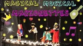 The Magical Musical Marionettes by Montclaire String Quartet
