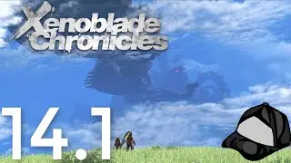 Gaur Plains Sidequestin' - Xenoblade Chronicles [HD] - 1, 2, Torna Part 14.1