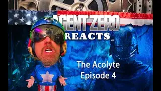 This Way to Script Writing Hell - The Acolyte: S1, Episode 4 - Quick & Humorous - Agent Zero Reacts