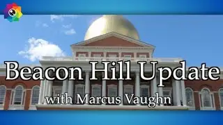 Beacon Hill Update w/ State Rep. Marcus Vaughn 2/11/2025