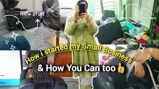 How I Started My Small Business & how You Can Too | Annie Mudassar Official 💕🦋
