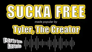 Tyler, The Creator - Sucka Free (Karaoke Version)