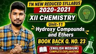 Class 12 ChemisTrY | Unit-11 Book back Q.No.23 | English medium | SaravananTK | Ed kehitys | Tamil