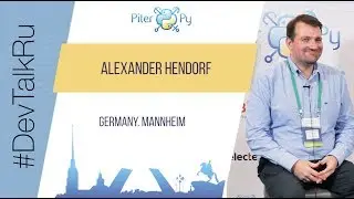 [ENG] #‎DevTalkRu with Alexander Hendorf (Konigsweg GmbH) at #PiterPy 4​