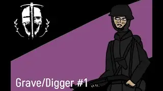 I played Grave/Digger