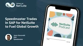 Speedmaster Trades in SAP for NetSuite to Fuel Global Growth