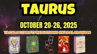 HANDA KA NA BA? ♉️ TAURUS OCTOBER 20-26, 2025 WEEKLY TAGALOG TAROT PREDICTION #KAPALARAN888