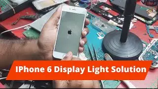 IPhone 6 Display Light Solution😃😃আইফোন 6 ডিসপ্লে লাইট সলিউশন 100% OK #RgbBangla