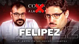ENTREVISTAS DECEPCIONANTES | FELIPEZ360 | 18.000 BLOQUEADOS 