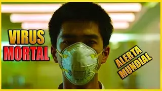 🔷️ ESTE VIRUS MUNDIAL ES MAS MORTAL QUE EL COVID-19 (FOCO DE CONTAGIO) | RESUMEN EN MINUTOS