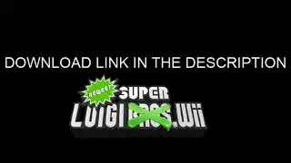 Newest Super Luigi Wii Release Video: Download in The Description