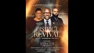 Bishop HJ Williams Memorial District Revival Night 1