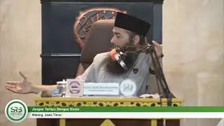 Jangan Tertipu Dengan Dunia - Ustadz Dr Syafiq Riza Basalamah, MA