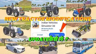 🤩New Tractor Modifications add 😈 in Indian vehicles simulator 3d New update🤩 New Bumfer add ⚒️ 