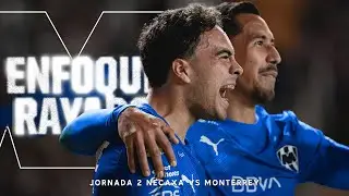 Enfoque Rayado 🎥🎙️ Necaxa vs Monterrey - Primer Triunfo del Torneo + 3️⃣