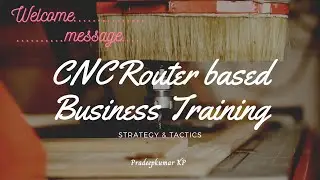 CNC Router based Business Training : CNCRouter Business Model: CNCROUTER1.0