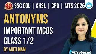 SSC CGL / CHSL / CPO / MTS English 2026 | English Antonyms | Important MCQs | Part 1 | Oliveboard