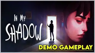 In My Shadow Demo Gameplay | Complete Walkthrough | Made In India Game