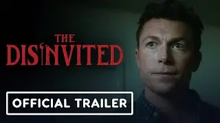 The Disinvited - Official Trailer (2025) Sam Daly Ronnie Gene Blevins, Dani Reynolds