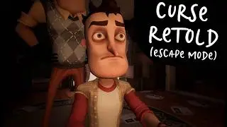 Curse Retold v0.7.5 - Escape Mode (part 1) - Hello Neighbor full version