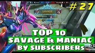 TOP 10 SAVAGE & MANIAC MOMENTS | EPISODE 27