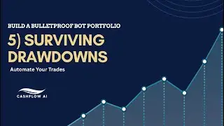 Build a Bulletproof Bot Portfolio - Part 5