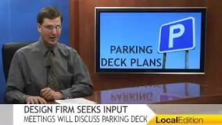 Parking Deck Input Sought