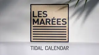 Les Mar&eacute;es - Tidal calendar 2019