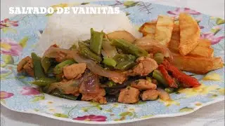 SALTADO DE VAINITAS DELICIOSA Y NUTRITIVA PREPARACIÓN