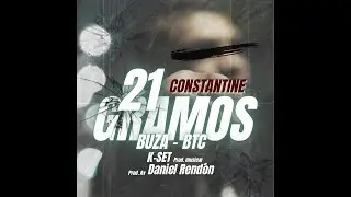 CONSTANTINE - BUZA. (PROD. K - set)