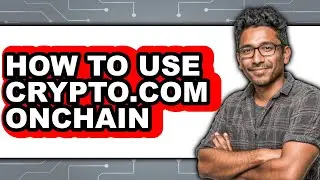 How to Use Crypto.com Onchain - Easy Guide