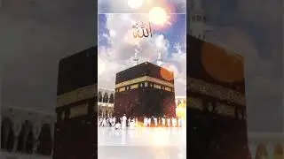 Kabe ki ronak #trending #youtubeshorts #tiktok #islamicvideo #viralvideo #trendingshorts #shorts