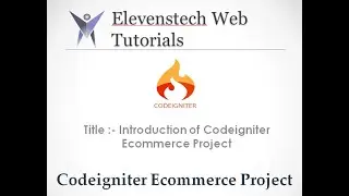 Introduction of Codeigniter Ecommerce Project