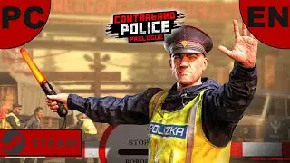 Contraband Police: Prologue [PC|Steam|EN] | Longplay