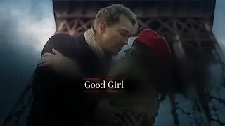 “Good Girl” - French Police {Romance MV}